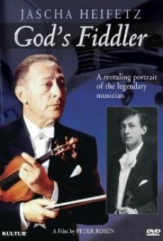 Ver película God's Fiddler: Jascha Heifetz