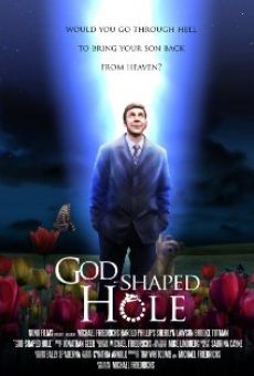 Ver película God Shaped Hole