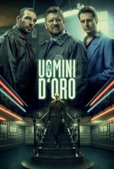 Gli uomini d'oro stream online deutsch