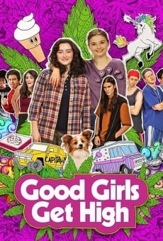 Good Girls Get High on-line gratuito