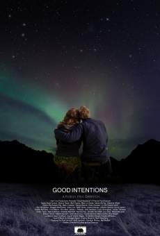 Good Intentions streaming en ligne gratuit