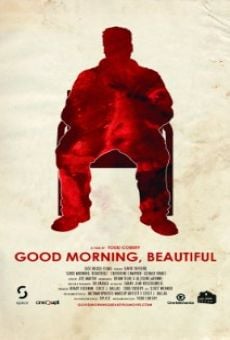 Watch Good Morning, Beautiful online stream