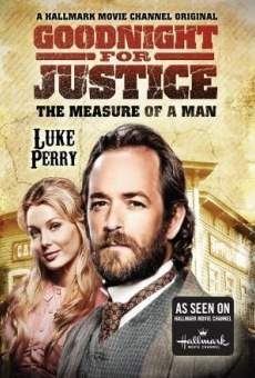 Goodnight for Justice: The Measure of a Man