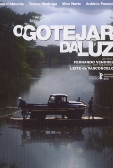 O Gotejar da Luz streaming en ligne gratuit