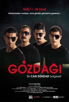 Gözdagi: Gezi'nin 48 saati online streaming