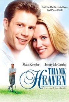 Thank Heaven on-line gratuito