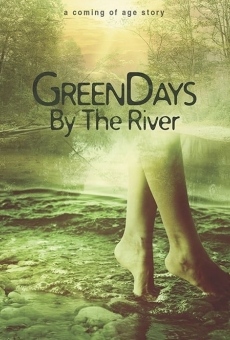 Green Days by the River