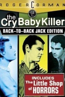 The Cry Baby Killer gratis