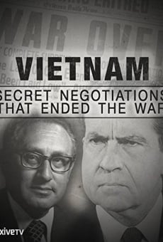 Watch Guerre du Vietnam, au coeur des négotiations secrètes online stream