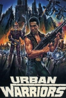 Watch Urban Warriors online stream