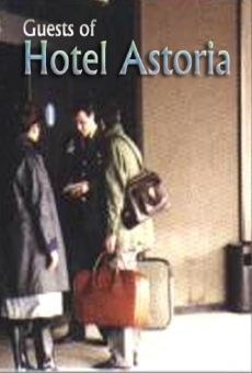 Guests of Hotel Astoria gratis