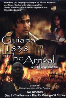 Ver película Guiana 1838, The Arrival