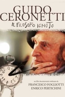 Guido Ceronetti. Il Filosofo Ignoto online streaming