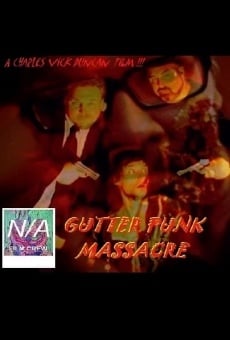 Watch Gutter Punk Massacre online stream