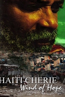 Ver película Haiti Cherie: Wind of Hope