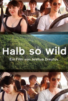 Halb so wild en ligne gratuit