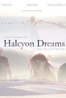 Halcyon Dreams streaming en ligne gratuit