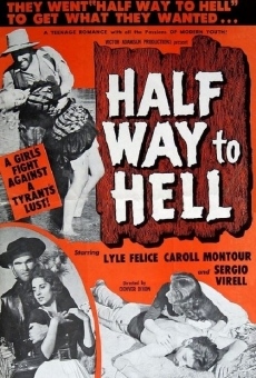 Half Way to Hell streaming en ligne gratuit