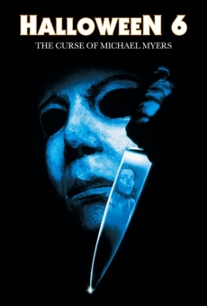 Halloween 6: The Curse of Michael Myers gratis