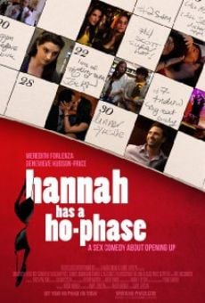 Ver película Hannah Has a Ho-Phase