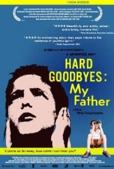Película: Hard Goodbyes: My Father