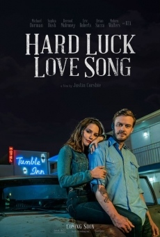 Hard Luck Love Song online kostenlos