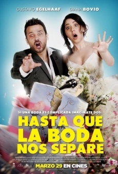 Hasta que la boda nos separe on-line gratuito