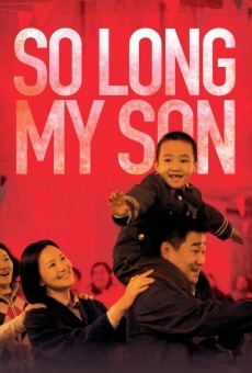 So Long, My Son en ligne gratuit