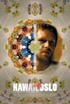 Hawaii, Oslo streaming en ligne gratuit