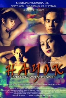 Hayok: Hanggang saan ka papasok? online free