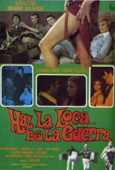 Haz la loca... no la guerra (1976)