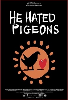 He Hated Pigeons (2015)