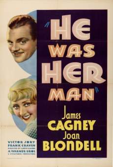 He Was Her Man en ligne gratuit