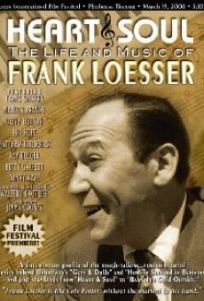 Heart & Soul: The Life and Music of Frank Loesser streaming en ligne gratuit