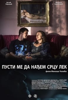 Pusti me da na?em srcu lek online
