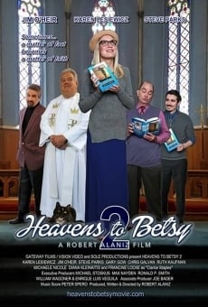 Heavens to Betsy 2 stream online deutsch