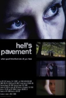 Hell's Pavement streaming en ligne gratuit