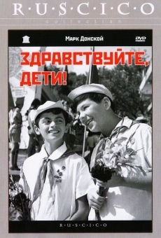 Zdravstvuyte, deti online streaming
