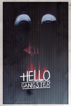 Hello Gangster