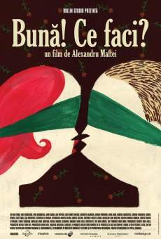 Watch Buna! Ce faci? online stream