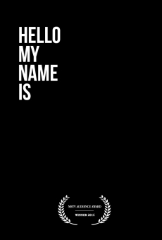 Hello... My Name Is online