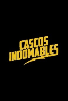 Cascos indomables online free