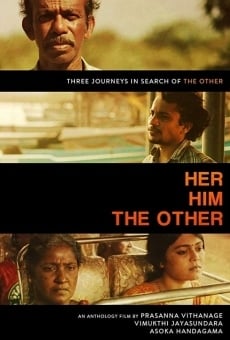 Ver película Her. Him. The Other