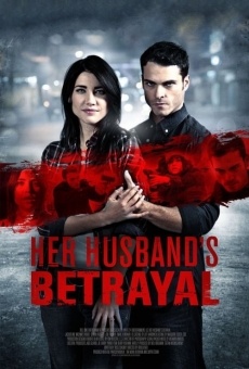 Her Husband's Betrayal Online Free