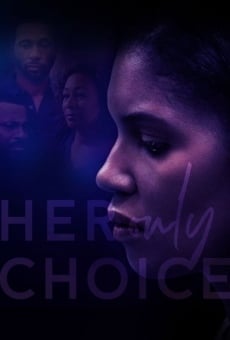 Her Only Choice en ligne gratuit