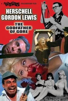 Herschell Gordon Lewis: The Godfather of Gore online kostenlos