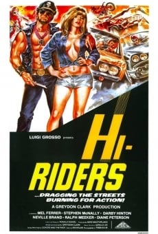 Ver película Hi-Riders (Los intrépidos salvajes)