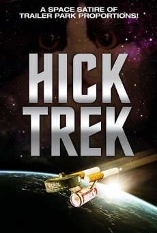 Hick Trek: The Moovie on-line gratuito