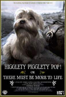 Higglety Pigglety Pop! or There Must Be More to Life online free