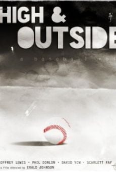 Watch High and Outside online stream